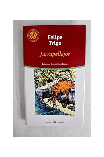 Jarrapellejos - Felipe Trigo